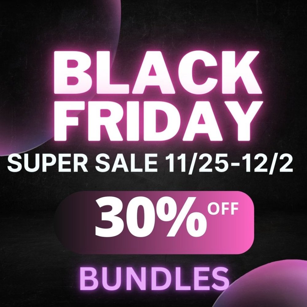 BLACK FRIDAY 30% OFF (11/25 - 12/2)